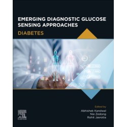 Emerging Diagnostic Glucose Sensing Approaches: Diabetes