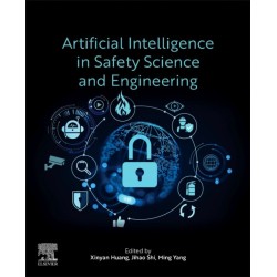 Artificial Intelligence in Safety Science and Engineering