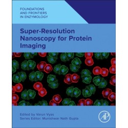 Super-Resolution Nanoscopy for Protein Imaging