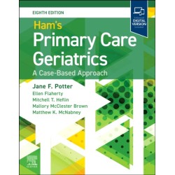 Ham's Primary Care Geriatrics: A Case-Based Approach: A Case-Based Approach