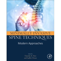 Minimally Invasive Spine Techniques: Modern Approaches