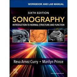 Workbook and Lab Manual for Sonography: Introduction to Normal Structure and Function