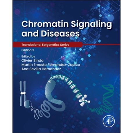 Chromatin Signaling and Diseases