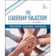 The Leadership Trajectory: Developing Legacy Leaders-Ship
