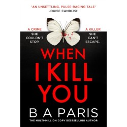 When I Kill You
