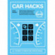 Car Hacks: All you need to know in one concise manual