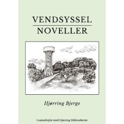 Vendsyssel Noveller: Hjørring Bjerge