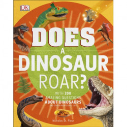 Does a Dinosaur Roar?