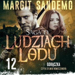 Saga o Ludziach Lodu 12: Gorączka