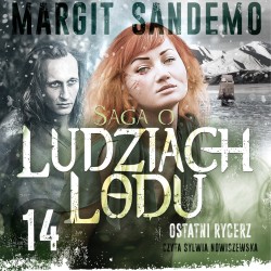 Saga o Ludziach Lodu 14: Ostatni rycerz