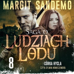 Saga o Ludziach Lodu 8: Córka hycla