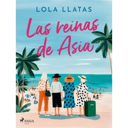 Las reinas de Asia