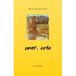 Mor Solo: Når virkeligheden ikke matcher drømmen