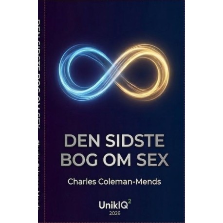 Den sidste bog om sex: "En strategisk guide til menneskelig suverænitet og energetisk overskud"