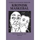 Kronisk maskebal: En tekstcollage 2025-26