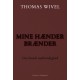 Mine hænder brænder: Om Israels nødvendighed