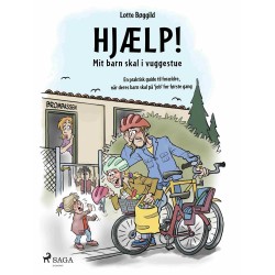 Hjælp!: Mit barn skal i vuggestue