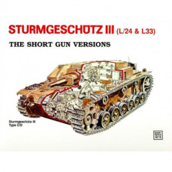 Sturmgeschutz III - Short Gun Versions