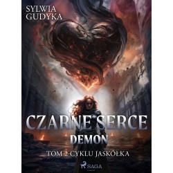 Czarne Serce. Demon. Tom 2