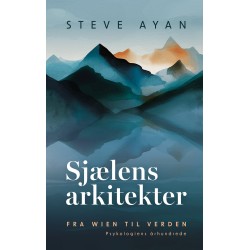 Sjælens arkitekter: Fra Wien til verden