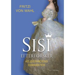Sisi efterforsker: Kejserindens diamanter