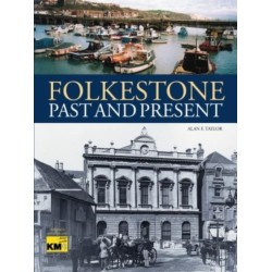 Folkestone Past and Present