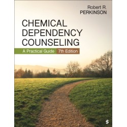Chemical Dependency Counseling: A Practical Guide
