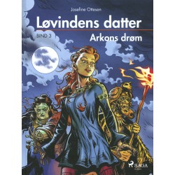 Løvindens datter 3. Arkons drøm