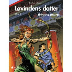 Løvindens datter 5. Athens mure