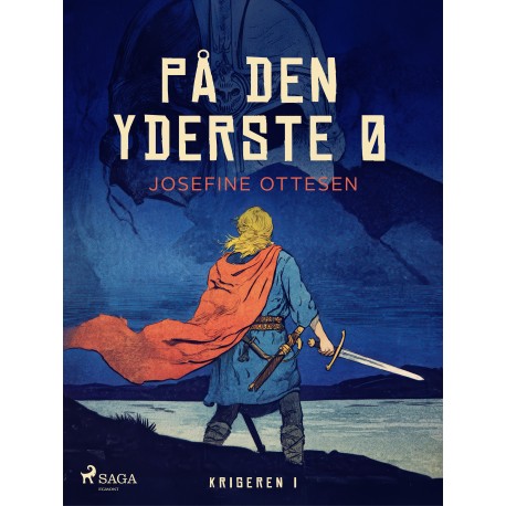 Krigeren 1. På den yderste ø