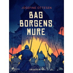 Krigeren 2. Bag borgens mure