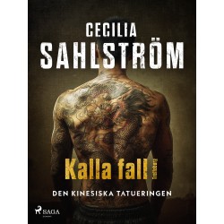 Den kinesiska tatueringen: Kalla fall Trelleborg