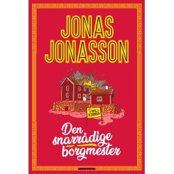 Den snarrådige borgmester