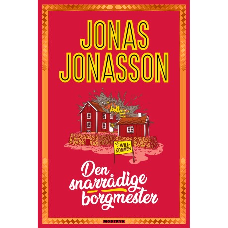 Den snarrådige borgmester