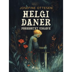Helgi Daner. Forkortet udgave