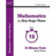Mathematics for KS3: 10-Minute Tests - Book 3 (including Answers)