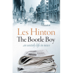 The Bootle Boy: an untidy life in news