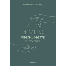 Tæt på demens: Viden og støtte til pårørende