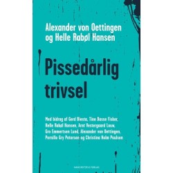 Pissedårlig trivsel