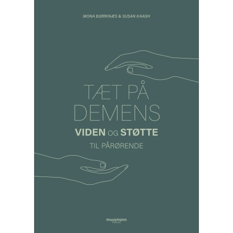 Tæt på demens: Viden og støtte til pårørende