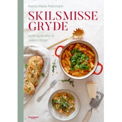 Skilsmissegryde: Lette opskrifter til svære dage