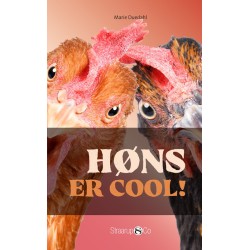 Høns er cool!