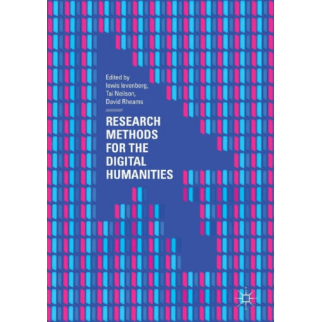 Research Methods for the Digital Humanities