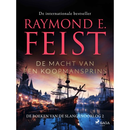 De macht van een koopmansprins: De boeken van de Slangenoorlog 2
