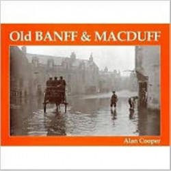 Old Banff and Macduff