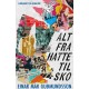 Alt fra hatte til sko