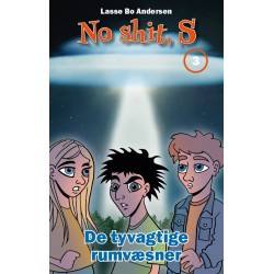De tyvagtige rumvæsner: No shit, S 3