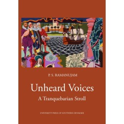Unheard Voices: A Tranquebarian Stroll
