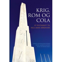 Krig, Rom og Cola: Et festskrift til Nils Arne Sørensen