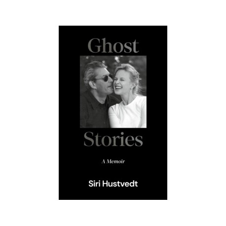 Ghost Stories: A Memoir - 'What a kind, honest book. What a gift of love' David Mitchell